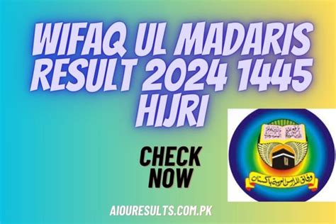 Wifaq ul Madaris Result 2024 1445 Hijri Zimni Exam (Check Online).